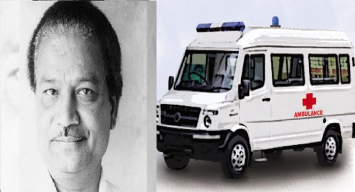 Ambulance बंद पडल्याने माजी आमदाराचा मृत्यू, वेळेत उपचार मिळाले नाहीत